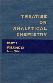Treatise on Analytical Chemistry, Part 1 Volume 13 (Hardback) 9780471806479
