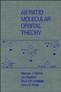 AB INITIO Molecular Orbital Theory (Hardback) 9780471812418