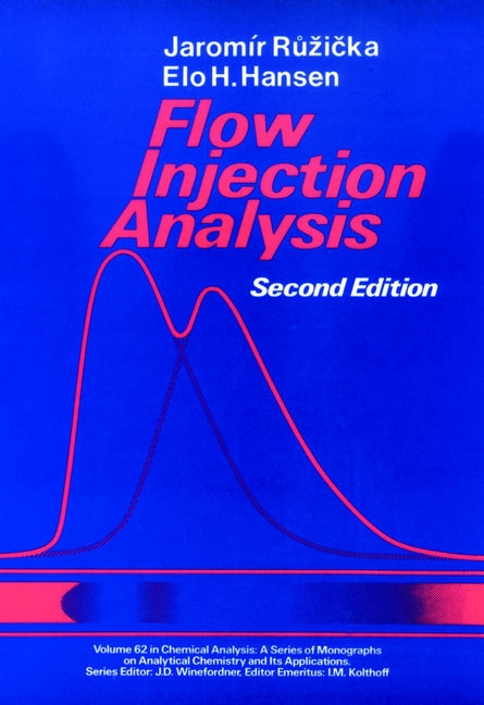 Flow Injection Analysis (Hardback) 9780471813552