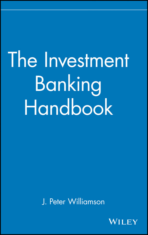 The Investment Banking Handbook (Hardback) 9780471815624