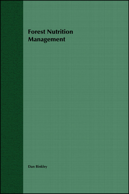 Forest Nutrition Management (Hardback) 9780471818830