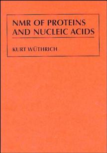 NMR of Proteins and Nucleic Acids (Hardback) 9780471828938