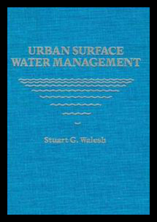 Urban Surface Water Management (Hardback) 9780471837190