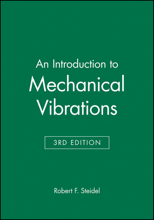 An Introduction to Mechanical Vibrations (Paperback / softback) 9780471845454