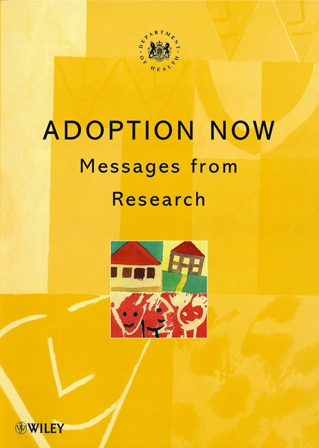 Adoption Now; Messages from Research (Paperback / softback) 9780471852049