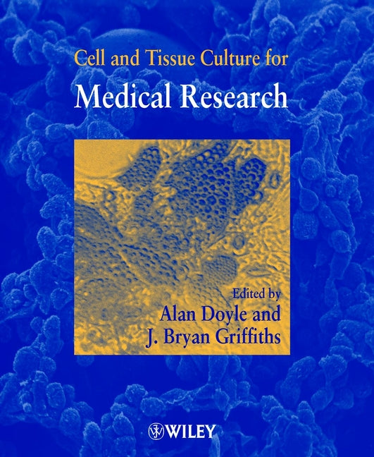 Cell and Tissue Culture for Medical Research (Paperback / softback) 9780471852131