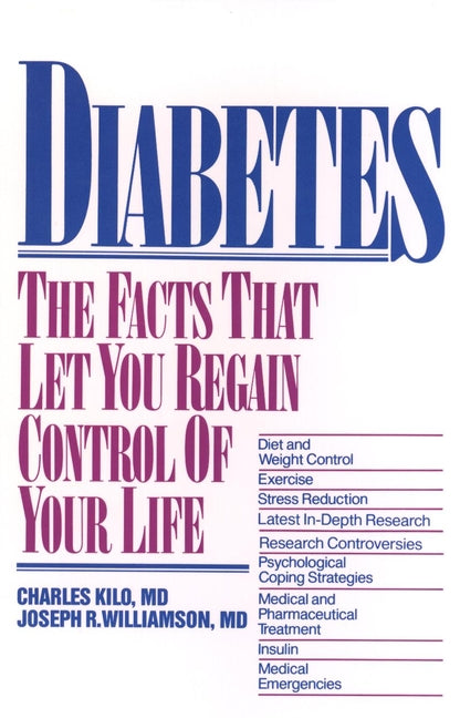 Diabetes; The Facts That Let You Regain Control of Your Life (Paperback / softback) 9780471858010