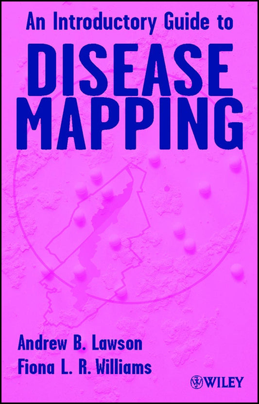 An Introductory Guide to Disease Mapping (Hardback) 9780471860594