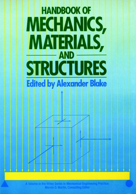 Handbook of Mechanics, Materials, and Structures (Hardback) 9780471862390