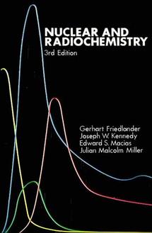 Nuclear and Radiochemistry (Paperback / softback) 9780471862550