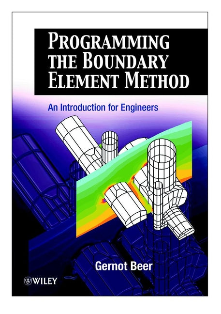 Programming the Boundary Element Method; An Introduction for Engineers (Paperback / softback) 9780471863335