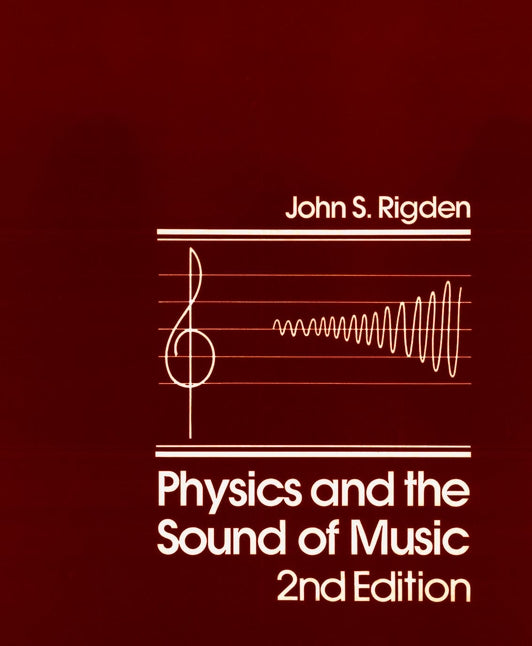 Physics and the Sound of Music (Hardback) 9780471874126