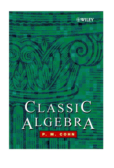 Classic Algebra (Paperback / softback) 9780471877325