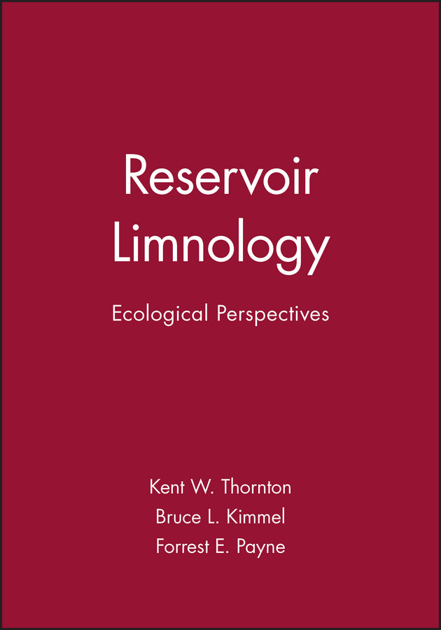 Reservoir Limnology; Ecological Perspectives (Hardback) 9780471885016
