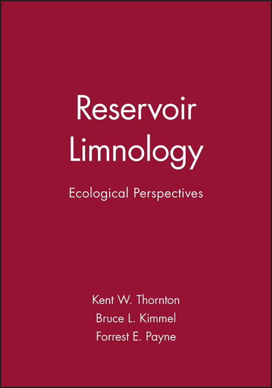 Reservoir Limnology; Ecological Perspectives (Hardback) 9780471885016