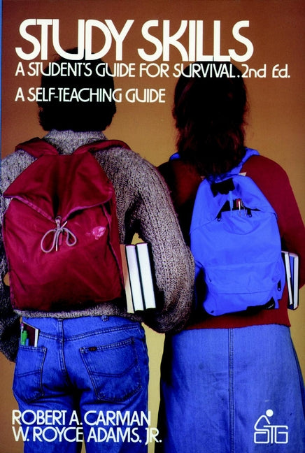 Study Skills; A Student's Guide to Survival (Paperback / softback) 9780471889113