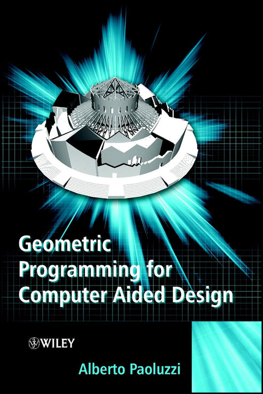 Geometric Programming for Computer Aided Design (Hardback) 9780471899426