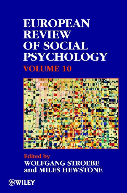 European Review of Social Psychology, Volume 10 (Paperback / softback) 9780471899686