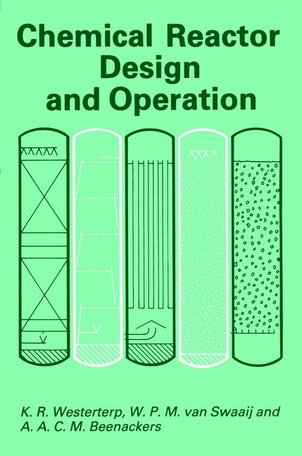 Chemical Reactor Design and Operation (Paperback / softback) 9780471917304