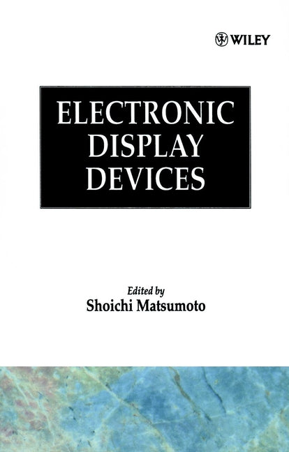 Electronic Display Devices (Hardback) 9780471922186