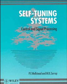 Self-Tuning Systems; Control and Signal Processing (Hardback) 9780471928836
