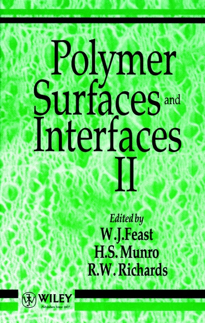 Polymer Surfaces and Interfaces II (Hardback) 9780471934561