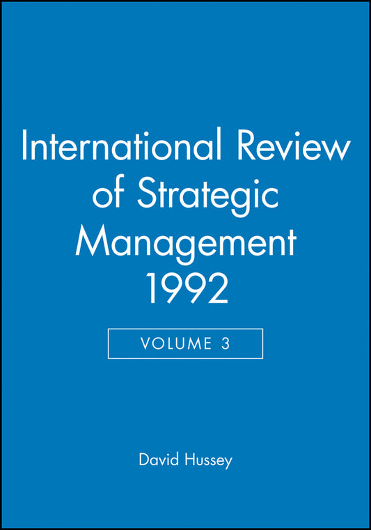 International Review of Strategic Management 1992, Volume 3 (Hardback) 9780471934639