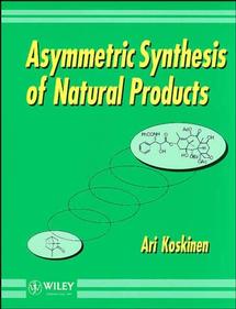 Asymmetric Synthesis of Natural Products (Paperback / softback) 9780471938484
