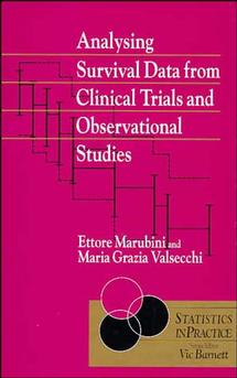 Analysing Survival Data from Clinical Trials and Observational Studies (Hardback) 9780471939870