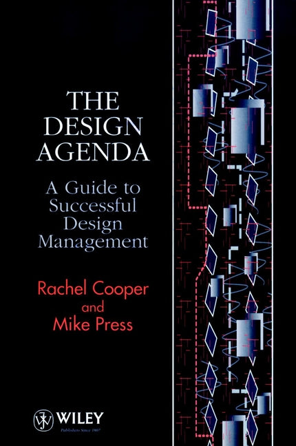 The Design Agenda; A Guide to Successful Design Management (Hardback) 9780471941064