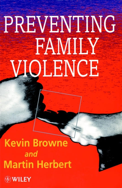 Preventing Family Violence (Paperback / softback) 9780471941408