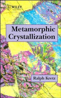 Metamorphic Crystallization (Paperback / softback) 9780471942146