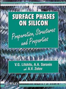 Surface Phases on Silicon; Preparation, Structures, and Properties (Hardback) 9780471948469