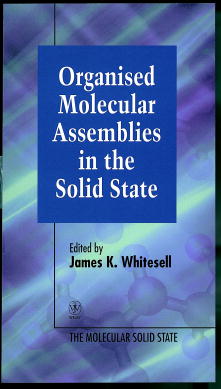 Organised Molecular Assemblies in the Solid State (Hardback) 9780471952329
