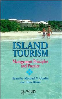 Island Tourism; Management Principles and Practice (Hardback) 9780471955566