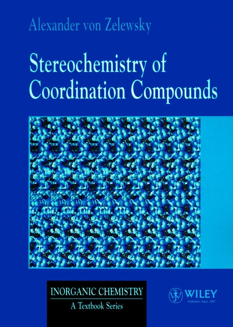 Stereochemistry of Coordination Compounds (Paperback / softback) 9780471955993