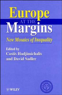 Europe at the Margins; New Mosaics of Inequality (Hardback) 9780471956358