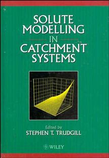 Solute Modelling in Catchment Systems (Hardback) 9780471957171