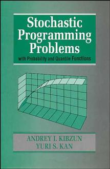 Stochastic Programming Problems with Probability and Quantile Functions (Hardback) 9780471958154