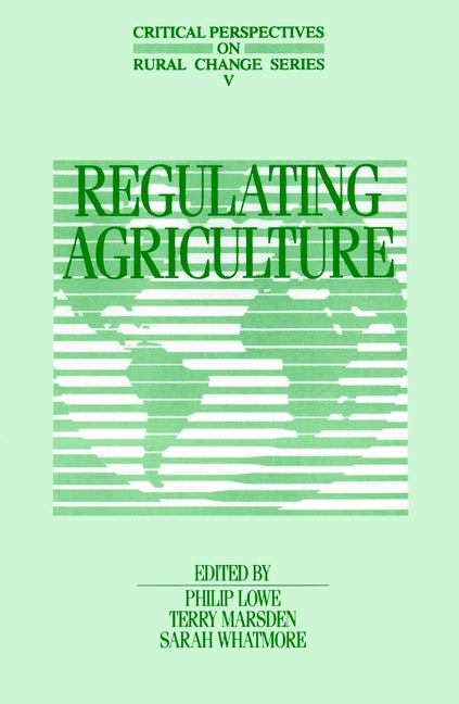 Regulating Agriculture (Hardback) 9780471959328