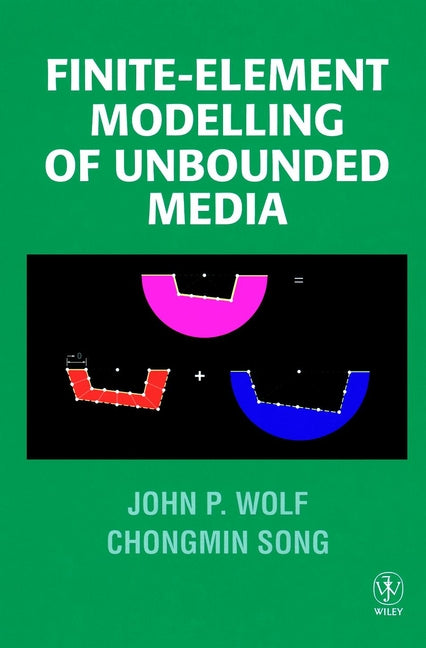 Finite-Element Modelling of Unbounded Media (Hardback) 9780471961345