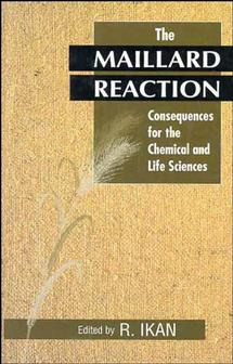 The Maillard Reaction (Hardback) 9780471963004
