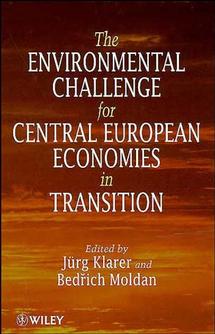 The Environmental Challenge for Central European Economies in Transition (Hardback) 9780471966098