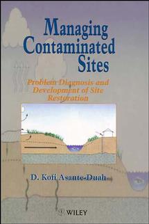 Managing Contaminated Sites; Problem Diagnosis and Development of Site Restoration (Hardback) 9780471966333
