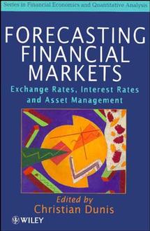 Forecasting Financial Markets; Exchange Rates, Interest Rates and Asset Management (Hardback) 9780471966531