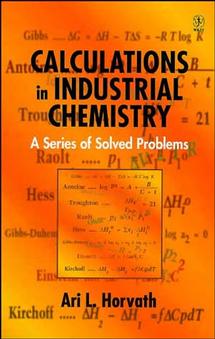 Calculations in Industrial Chemistry; A Series of Solved Problems (Hardback) 9780471966753