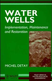 Water Wells; Implementation, Maintenance and Restoration (Paperback / softback) 9780471966951