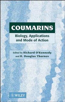 Coumarins; Biology, Applications and Mode of Action (Hardback) 9780471969976