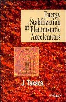 Energy Stabilization of Electrostatic Accelerators (Hardback) 9780471970392