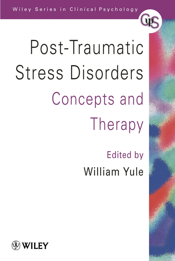 Post-Traumatic Stress Disorders; Concepts and Therapy (Paperback / softback) 9780471970804